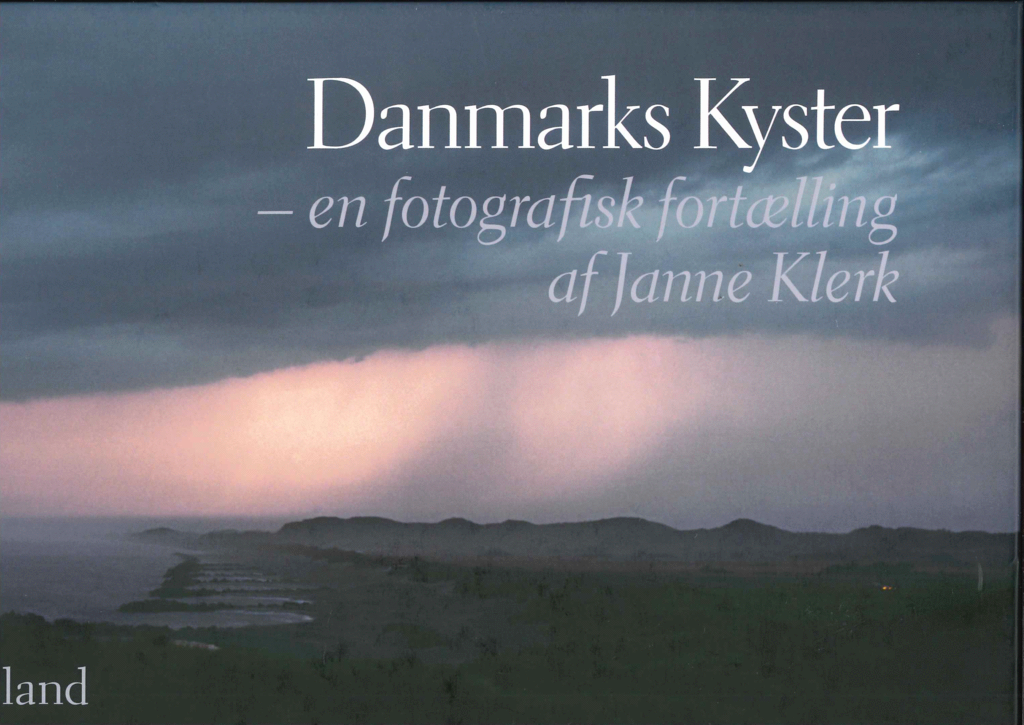 Danmarks Kyster - en fotografisk fortælling af Janne Klerk, bd 1+2