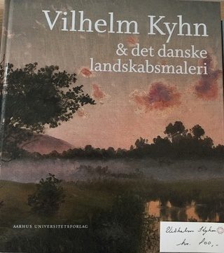 Vilhelm Kyhn & det danske landskabsmaleri